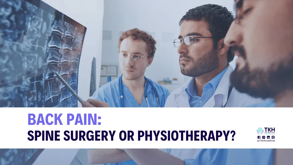 Back Pain Treatment Comparison: Spine Surgery vs Physiotherapy Decision